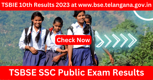 TSBSE SSC Public Exam Results 2023 Released on May 10th