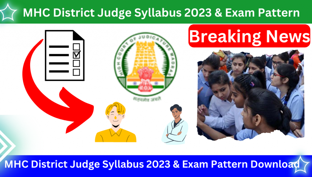 MHC District Judge Syllabus 2023 & Exam Pattern Download