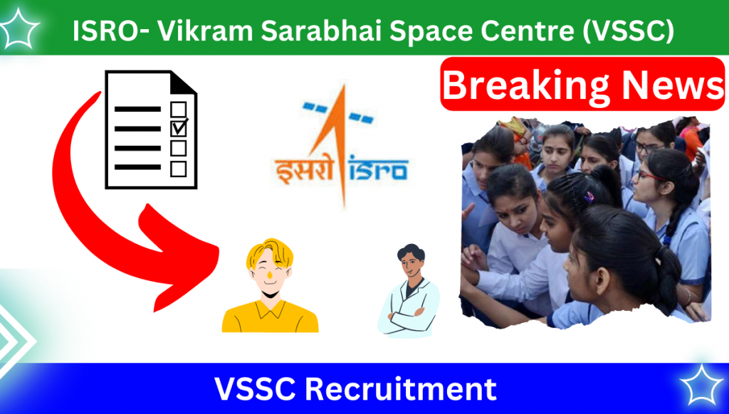VSSC Recruitment 2023 Apply For 61 Scientist / Engineer