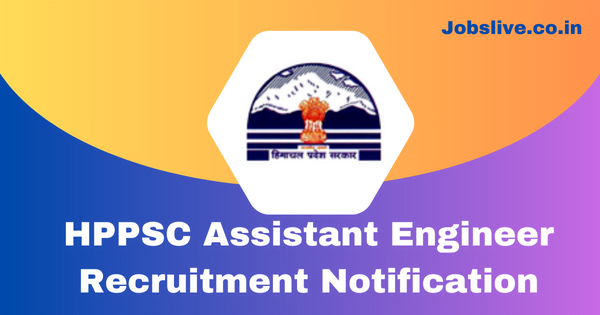 HPPSC Assistant Engineer Recruitment 2023 Notification, Admit Card