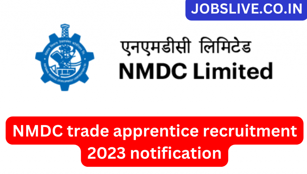 NMDC trade apprentice recruitment 2023 notification