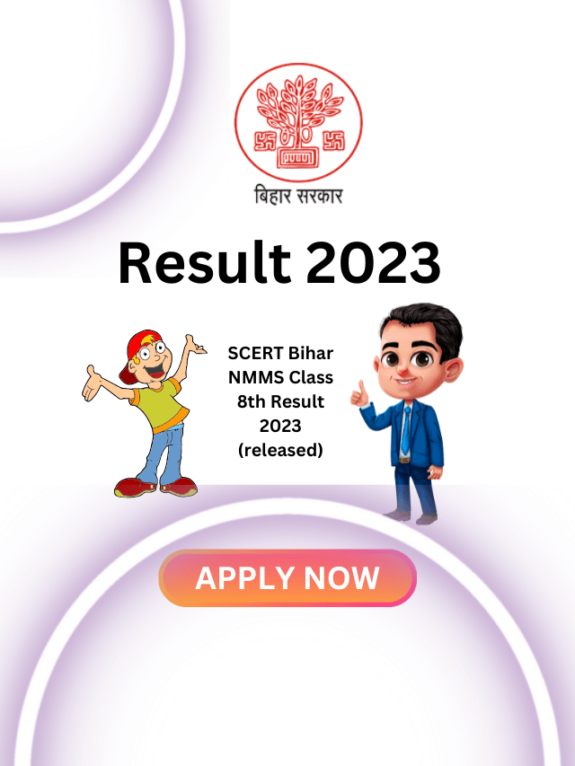 SCERT Bihar NMMS Class 8th Result 2023 (released)
