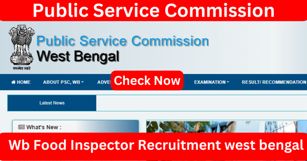 Wb Food Inspector Recruitment West Bengal 2023 Notification