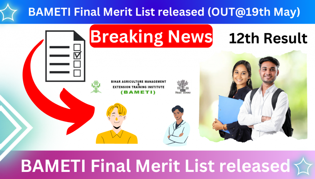 BAMETI Final Merit List released 2023 (OUT@19th May): Download Final Shortlisted 