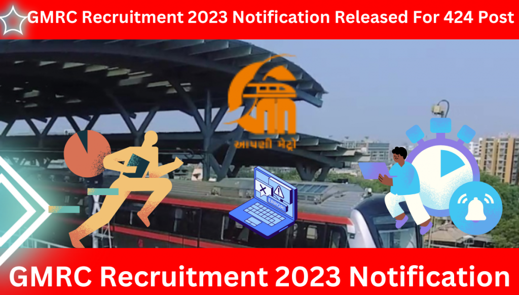 GMRC Recruitment 2023 Notification Released For 424 Post