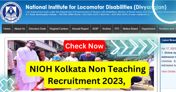 NIOH Kolkata Non Teaching Recruitment 2023, Apply Offline