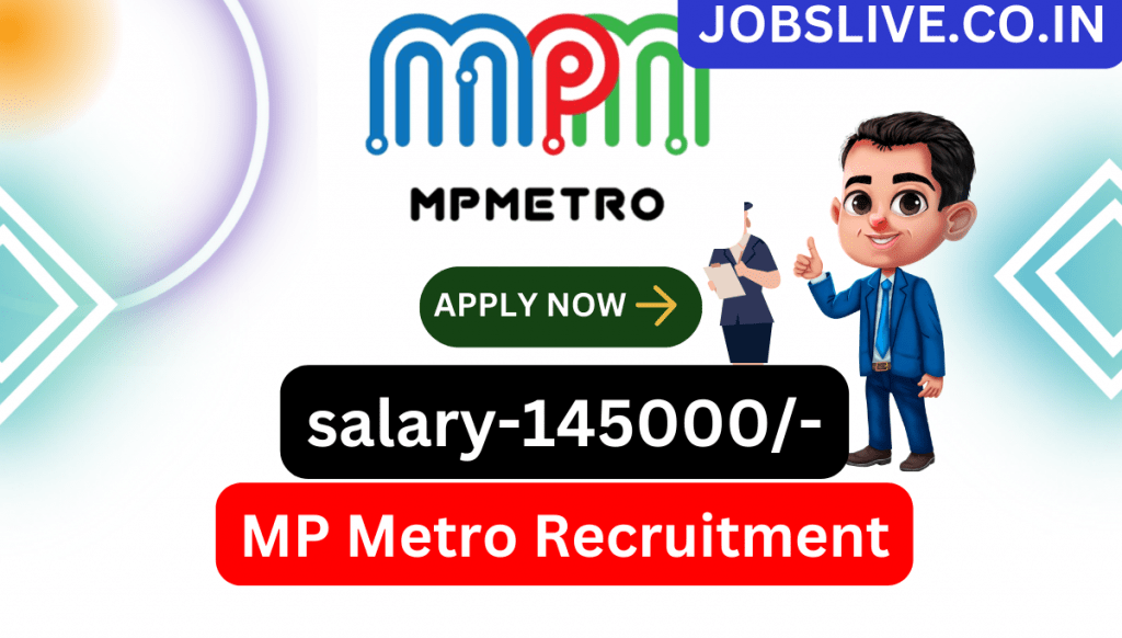 MP Metro Recruitment 2023 Apply for 112 Maintainer Vacancies