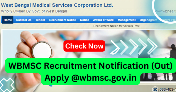 WBMSC Recruitment 2023 Notification (Out) Apply @wbmsc.gov.in