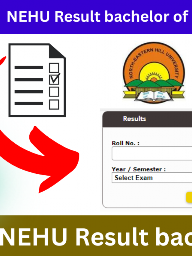 NEHU BA 5th Semester Examination Results Soon to be Announced Online