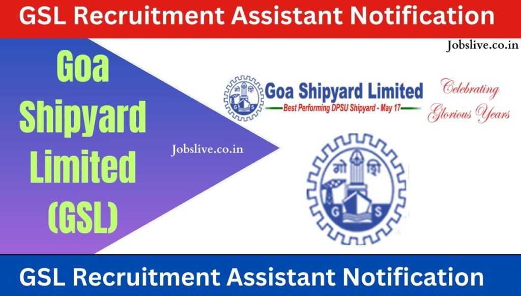 GSL Recruitment 2024 Assistant Notification, Check Eligibility