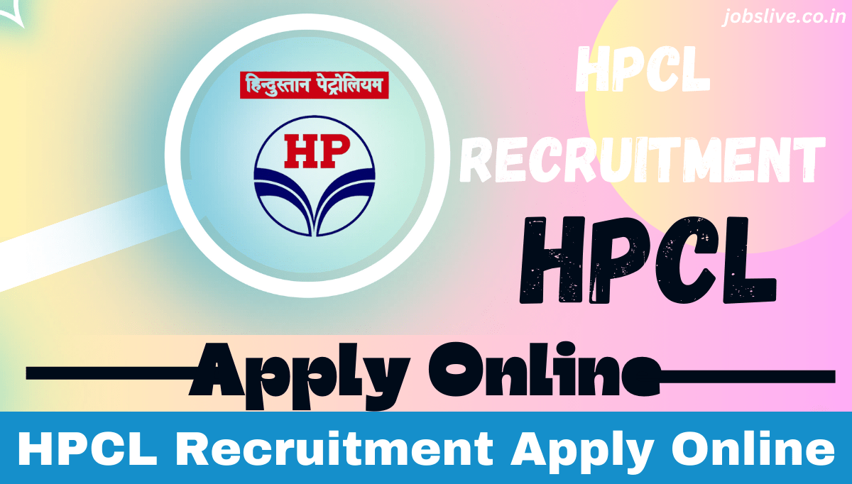 HPCL Recruitment 2024 Apply Online, Check Eligibility