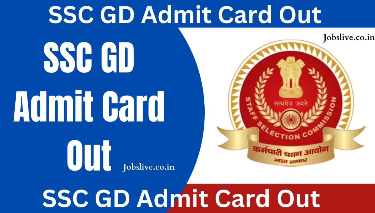 SSC GD Admit Card 2024 Out