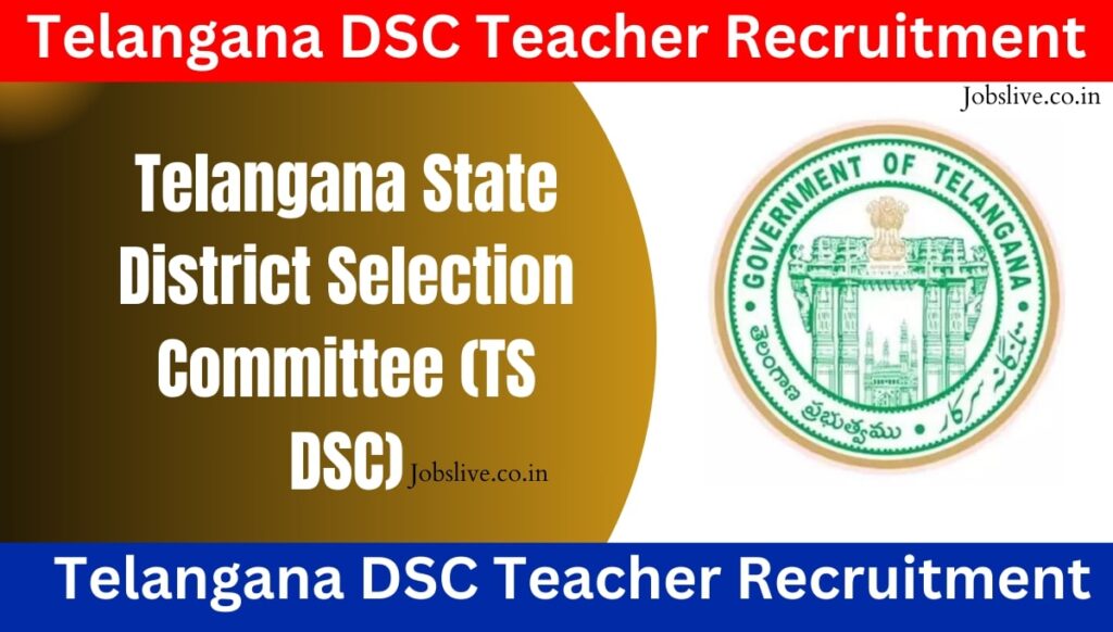 Telangana DSC Teacher Recruitment 2024