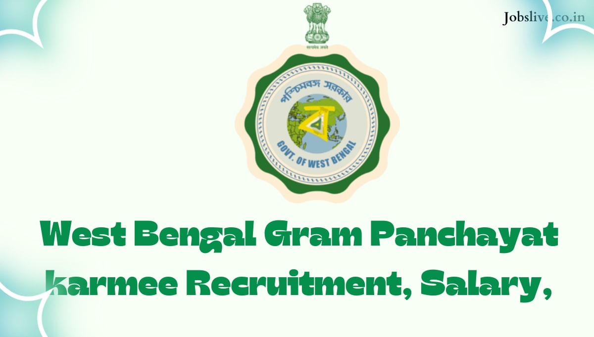West Bengal Gram Panchayat karmee Recruitment 2024, Salary