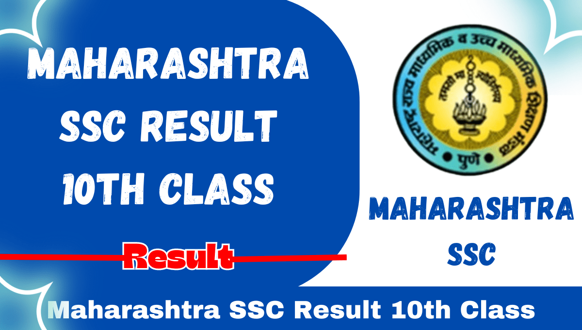 Maharashtra SSC Result 2024, 10th Class